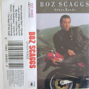 Boz Scaggs – Other Roads - Used Cassette 1988 Columbia Tape - Soft Rock