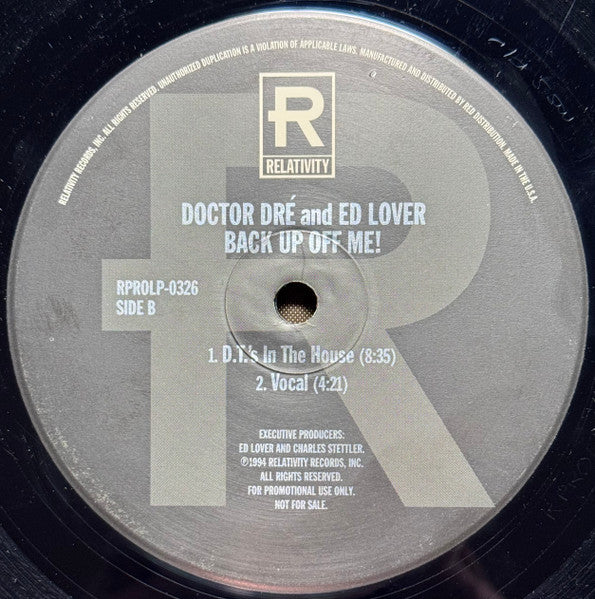 Doctor Dre & Ed Lover - Back Up Off Me! - Mint- 2x 12" Single Record 1994 Relativity USA Promo Vinyl - House / Deep House - Shuga Records