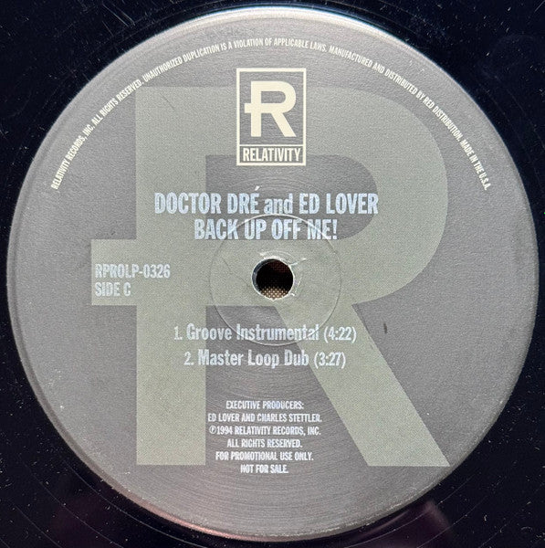 Doctor Dre & Ed Lover - Back Up Off Me! - Mint- 2x 12" Single Record 1994 Relativity USA Promo Vinyl - House / Deep House - Shuga Records