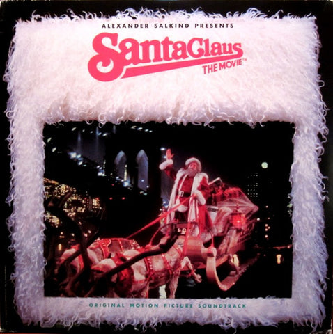 Various – Santa Claus - The Movie - Mint- LP Record 1985 EMI USA Vinyl - Soundtrack