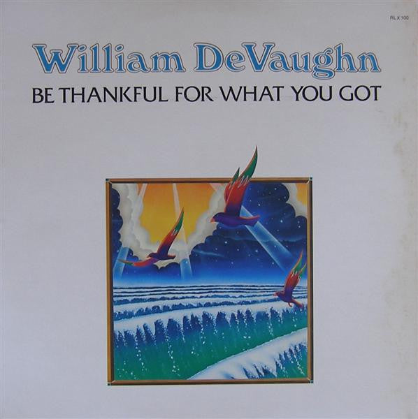 William DeVaughn - Be Thankful for What You Got - VG (VG- cover) LP Record 1974 Roxbury USA Original Vinyl - Soul / Funk - Shuga Records