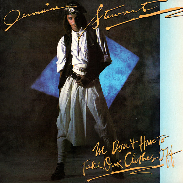 Jermaine Stewart - We Don't Have To Take Our Clothes Off - Mint- 12" Single Record 1985 Arista USA Original Vinyl - Synth-pop - Shuga Records