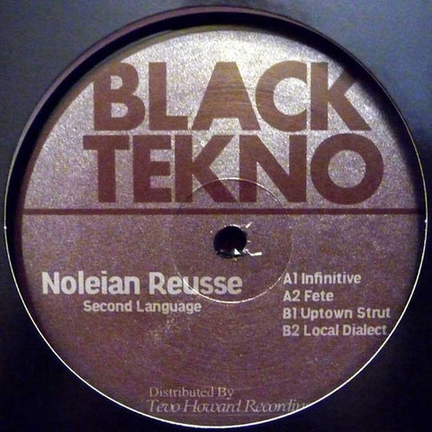 Noleian Reusse ‎– Second Language - New 12" Single Record 2012 USA Black Tekno USA Vinyl - Chicago House / Techno / Acid
