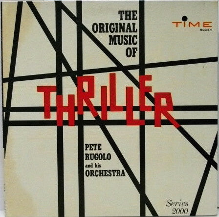 Pete Rugolo And His Orchestra - The Original Music Of Thriller - VG+ LP Record 1961 Time USA Vinyl - Jazz / Score - Shuga Records