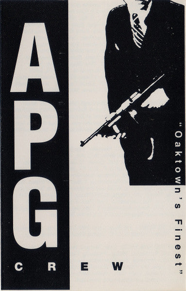 A.P.G. Crew - Oaktown's Finest - New Cassette 1991 Yo! Records USA Original Tape - Hip Hop - Shuga Records