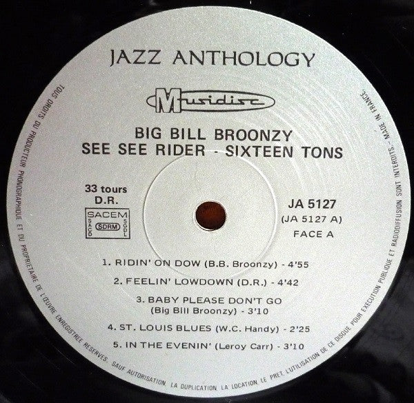 Big Bill Broonzy - See See Rider - Sixteen Tons (1967) - Mint- LP Record 1975 Musidisc France Vinyl - Blues - Shuga Records