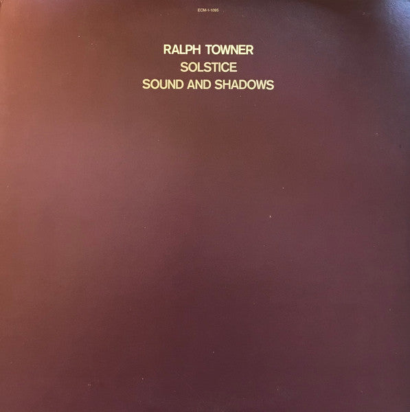 Ralph Towner - Solstice / Sound And Shadows - VG+ LP Record 1977 ECM USA Vinyl - Jazz / Contemporary Jazz - Shuga Records