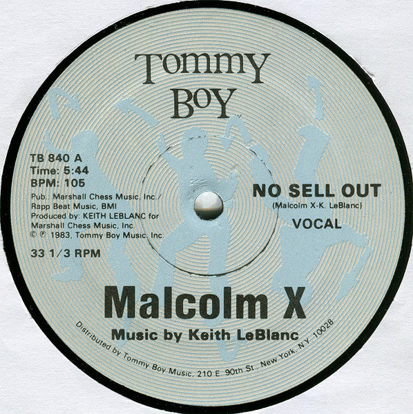 Malcolm X - No Sell Out - VG+ 12" Single Record 1983 Tommy Boy USA Original Vinyl & Matching Inner - Hip Hop / Electro / Political - Shuga Records