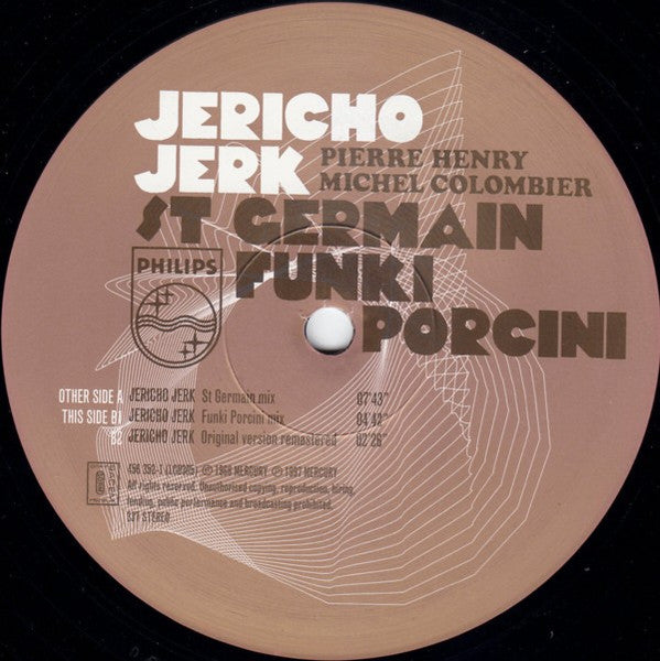 Pierre Henry, Michel Colombier – Jericho Jerk - VG+ 12" Single Record 1997 Philips Europe Vinyl - Downtempo / Leftfield / Musique Concrète - Shuga Records