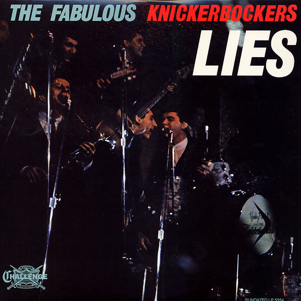 The Fabulous Knickerbockers – Lies (1966) - Mint- LP Record 2012 Challenge Sundazed USA Mono Vinyl - Garage Rock / Pop Rock - Shuga Records