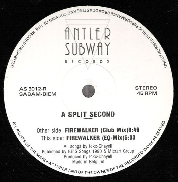 A Split Second - Firewalker - Mint- 12" Single Record 1990 Antler-Subway Belgium Vinyl - Tribal House / EBM / Hard Beat - Shuga Records