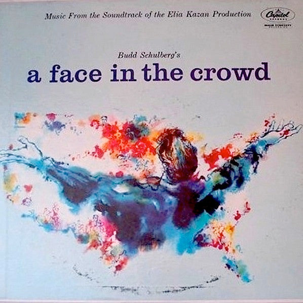 Tom Glazer And Budd Schulberg – A Face In The Crowd: Music From - VG+ LP Record 1957 Capitol USA Vinyl - Soundtrack - Shuga Records