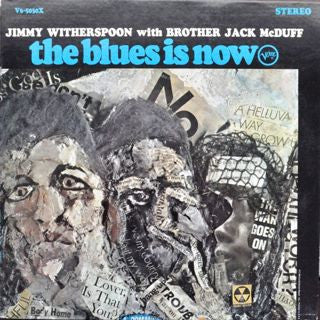 Jimmy Witherspoon With Brother Jack McDuff - The Blues Is Now - VG+ (VG- cover) LP Record 1967 Verve USA Stereo Original Vinyl - Jazz - Shuga Records