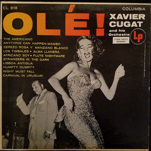 Xavier Cugat And His Orchestra – Olé! (1955) - VG+ LP Record 1963 Columbia USA Vinyl - Jazz / Latin Jazz / Afro-Cuban