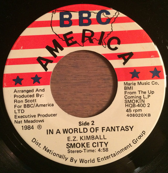 Smoke City - I Really Want You / In A World Of Fantasy - VG 7" Single 45 Record 1984 BBC American USA Vinyl - Chicago Soul / Funk - Shuga Records