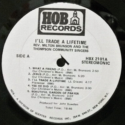 Rev. Milton Bronson Directs The Thompson Community Singers - I'll Trade A Lifetime - VG+ LP Record 1969 HOB USA Vinyl - Gospel - Shuga Records