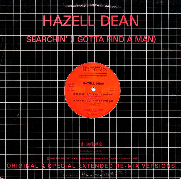Hazell Dean - Searchin' (I Gotta Find A Man) (Original & Special Extended Re-Mix Versions) - VG+ 12" Single Record 1983 TSR USA Vinyl - Hi NRG / Synth-pop / Disco - Shuga Records