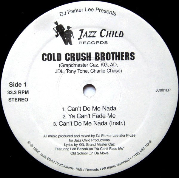Cold Crush Brothers / Mental Giants - Can't Do Me Nada / Hustler's Hymn - New Split EP Record 1996 Jazz Child USA Vinyl - Chicago Hip Hop / Rap - Shuga Records