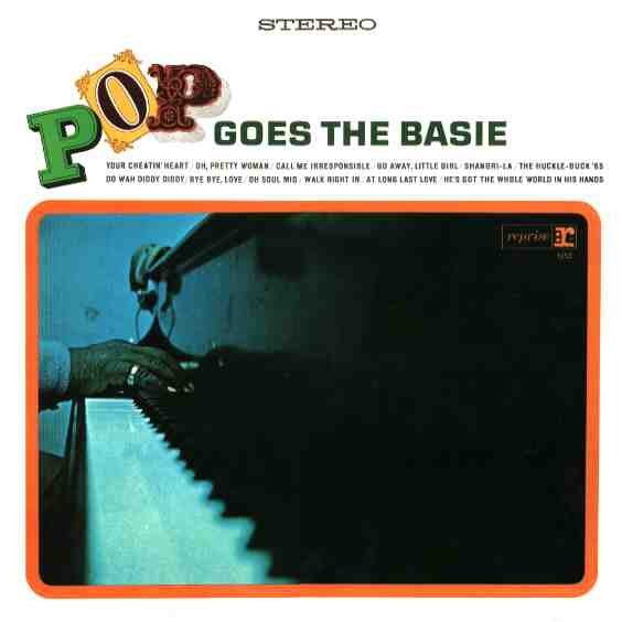 Count Basie - Pop Goes The Basie - VG+ LP Record 1965 Reprise USA Vinyl - Jazz / Big Band / Swing - Shuga Records