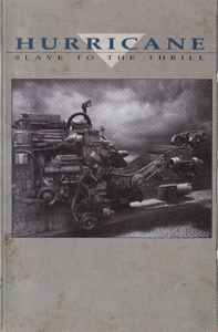 Hurricane - Slave To The Thrill - New Cassette 1990 Enigma Tape - Hard Rock - Shuga Records