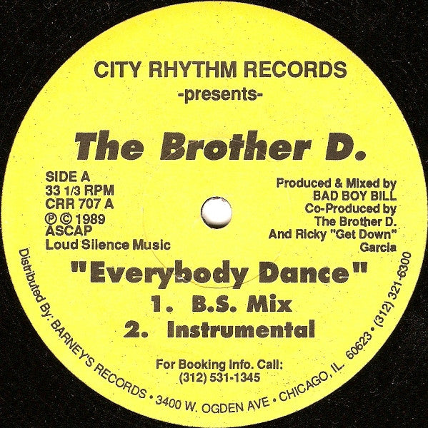 The Brother D. - Everybody Dance - Mint- 12" Single Record 1989 City Rhythm USA Vinyl - Chicago House / Hip-House - Shuga Records