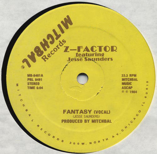 Z-Factor Featuring Jesse Saunders - Fantasy - VG+ 12" Single Record 1984 Mitchbal Vinyl - Chicago House - Shuga Records