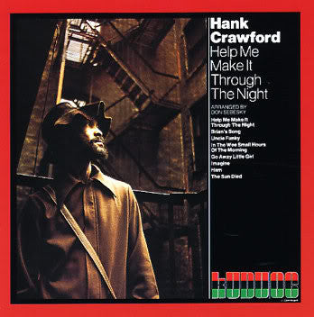 Hank Crawford – Help Me Make It Through The Night - VG+ LP Record 1972 Kudu USA Vinyl - Jazz / Jazz-Funk - Shuga Records