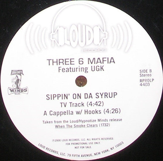 Three 6 Mafia & Project Pat – Sippin' On Da Syrup - VG+ 12" Single Record 2000 Loud USA Promo Vinyl - Hardcore Hip-Hop / Gangsta / Crunk / Memphis