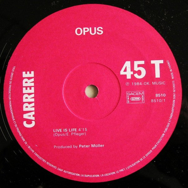Opus - Live Is Life / Up And Down - VG+ 12" Single Record 1984 Carrere France Vinyl - Pop Rock - Shuga Records