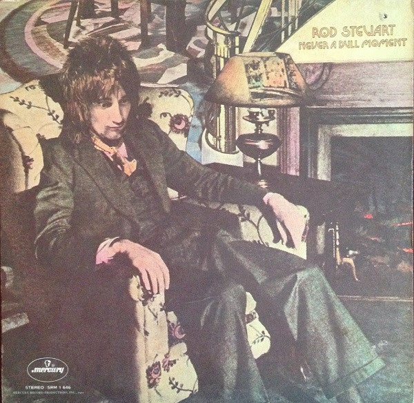 Rod Stewart - Never A Dull Moment - Mint- LP Record 1972 Mercury USA Original Vinyl - Classic Rock / Blues Rock - Shuga Records