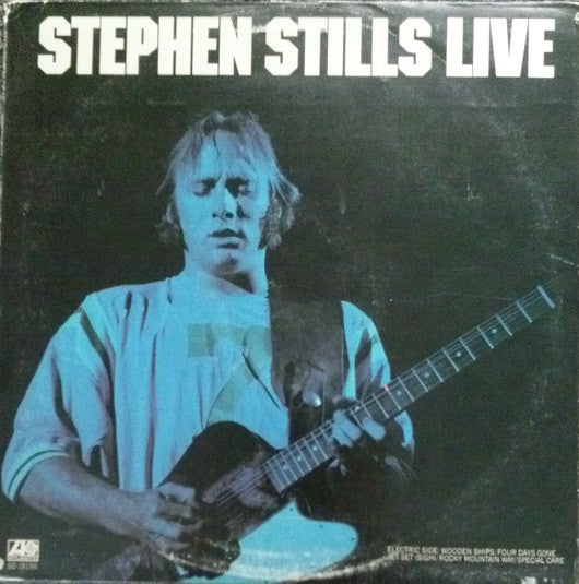 Stephen Stills - Stephen Stills Live - VG+ LP Record 1975 Atlantic USA Vinyl - Rock / Folk Rock / Soft Rock - Shuga Records