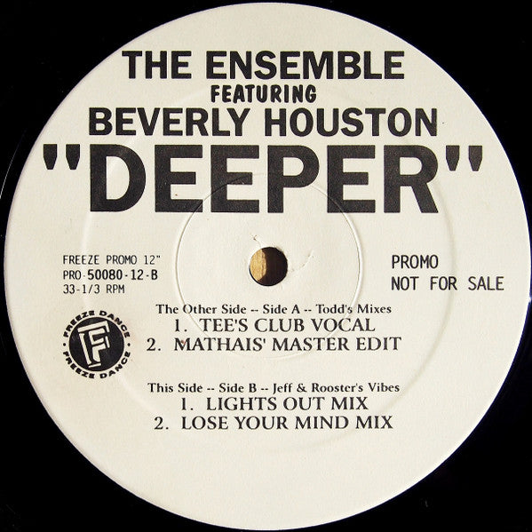 The Ensemble Featuring Beverly Houston - Deeper - Mint- 12" Single Record 1995 Freeze Dance USA Promo Vinyl - House / Deep House - Shuga Records