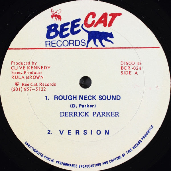 Derrick Parker / Tony Rebel - Rough Neck Sound / Know Fe Spend It - VG+ 12" Single Record 1993 Bee Cat Jamaica Vinyl - Reggae / Dancehall