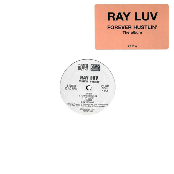 Ray Luv - Forever Hustlin' - Mint- 2 LP Record 1995 Atlantic USA Promo Vinyl - Hip Hop / Gangsta / Boom Bap - Shuga Records
