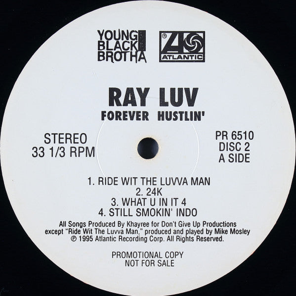 Ray Luv - Forever Hustlin' - Mint- 2 LP Record 1995 Atlantic USA Promo Vinyl - Hip Hop / Gangsta / Boom Bap - Shuga Records
