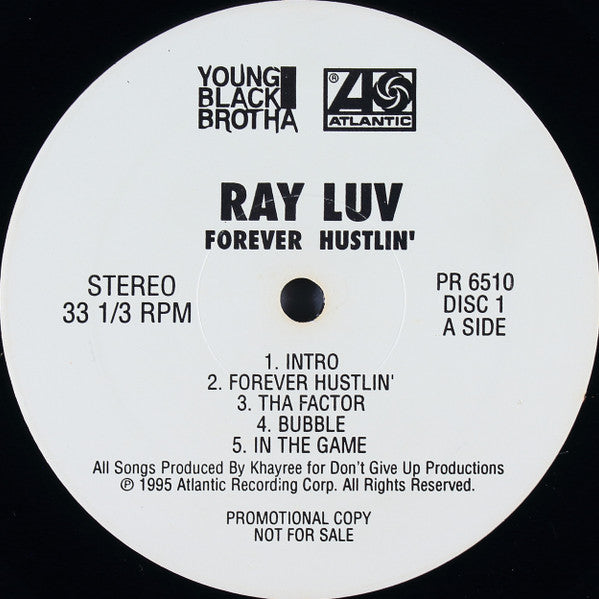 Ray Luv - Forever Hustlin' - Mint- 2 LP Record 1995 Atlantic USA Promo Vinyl - Hip Hop / Gangsta / Boom Bap - Shuga Records