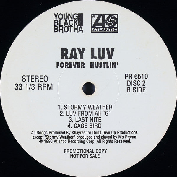 Ray Luv - Forever Hustlin' - Mint- 2 LP Record 1995 Atlantic USA Promo Vinyl - Hip Hop / Gangsta / Boom Bap - Shuga Records