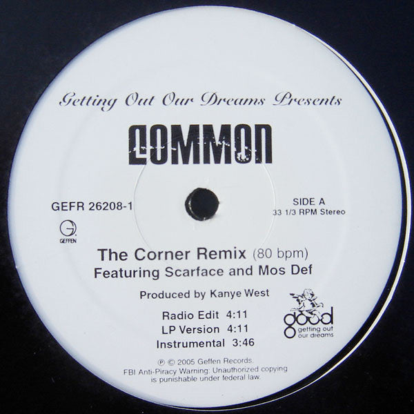 Common- The Corner (Remix) (Produced by Kanye West) - Mint- 12" Single Record 2005 Geffen / G.O.O.D. Music USA Promo Vinyl - Hip Hop - Shuga Records