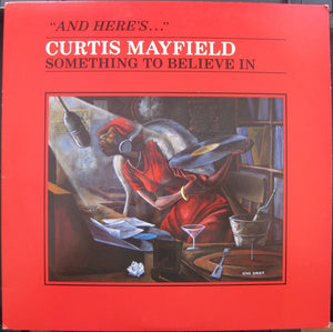Curtis Mayfield - Something To Believe In - VG+ LP Record 1980 RSO USA Original Vinyl - Soul / Funk - Shuga Records