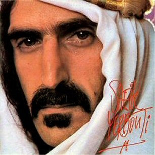 Frank Zappa - Sheik Yerbouti - VG+ 2 LP Record 1979 Zappa USA Original Vinyl - Prog Rock / Avantgarde / Psychedelic Rock - Shuga Records