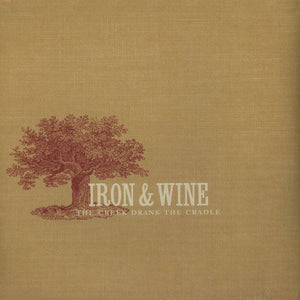 Copy of Iron & Wine ‎– The Creek Drank The Cradle (2002) - VG+ LP Record 2016 Sub Pop Vinyl & Download - Indie Rock / Folk Rock
