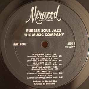 The Music Company - Rubber Soul Jazz - Mint- LP Record 1966 Mirwood USA Vinyl - Jazz / Pop - Shuga Records