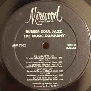 The Music Company - Rubber Soul Jazz - Mint- LP Record 1966 Mirwood USA Vinyl - Jazz / Pop - Shuga Records