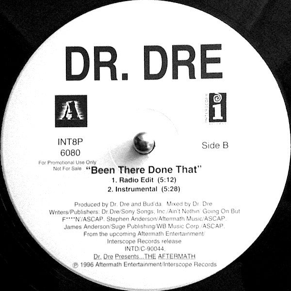 Dr. Dre - Been There Done That - VG+ 12" Single Record 1996 Interscope USA Promo Vinyl - Hip Hop - Shuga Records
