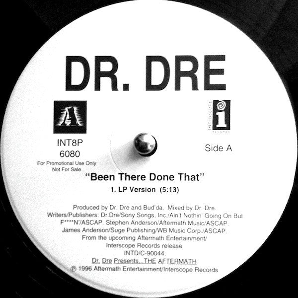 Dr. Dre - Been There Done That - VG+ 12" Single Record 1996 Interscope USA Promo Vinyl - Hip Hop - Shuga Records