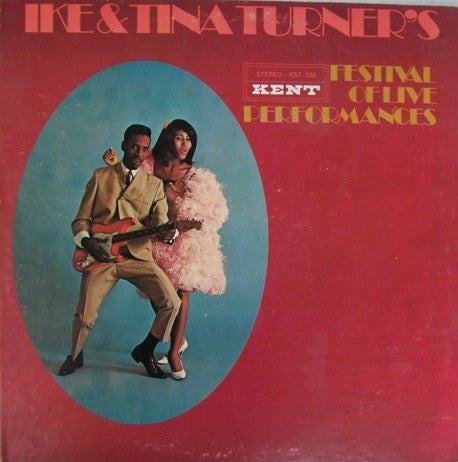 Ike & Tina Turner - Ike & Tina Turner's Festival Of Live Performances - VG+ LP Record 1970 Kent USA Original Vinyl - Soul / Funk / Rhythm & Blues - Shuga Records