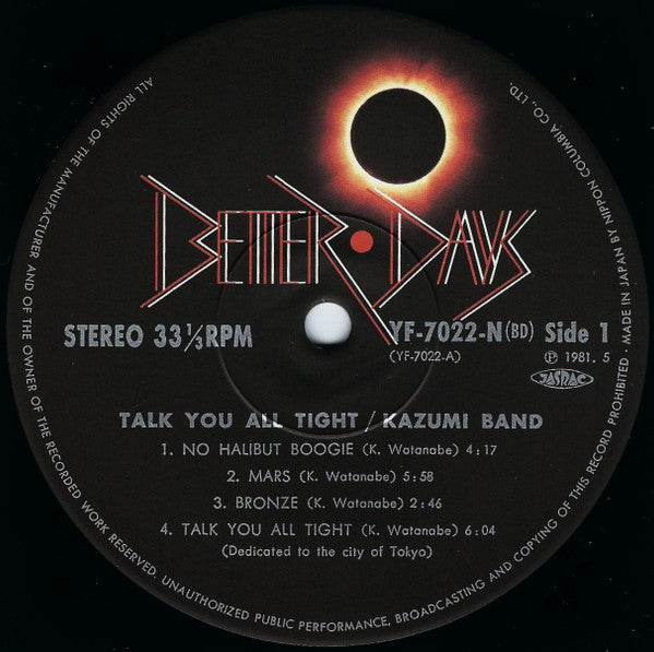 Kazumi Band 香津美バンド - alk You All Tight 頭狂奸児唐眼 - Mint- LP Record 1981 Better Days Japan Vinyl, Insert & OBI - Jazz / Fusion / Funk