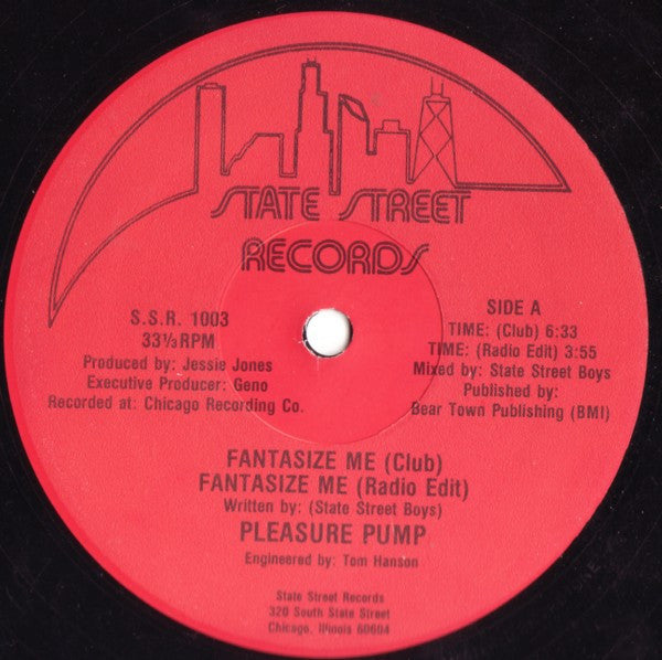 Pleasure Pump - Fantasize Me - VG+ 12" Single Record 1987 State Street Vinyl - Chicago House - Shuga Records