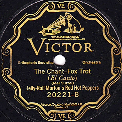 Jelly-Roll Morton's Red Hot Peppers - Black Bottom Stomp / The