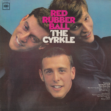The Cyrkle - Red Rubber Ball - VG+ LP Record 1966 Columbia USA Mono Vinyl - Pop Rock / Psychedelic Rock - Shuga Records